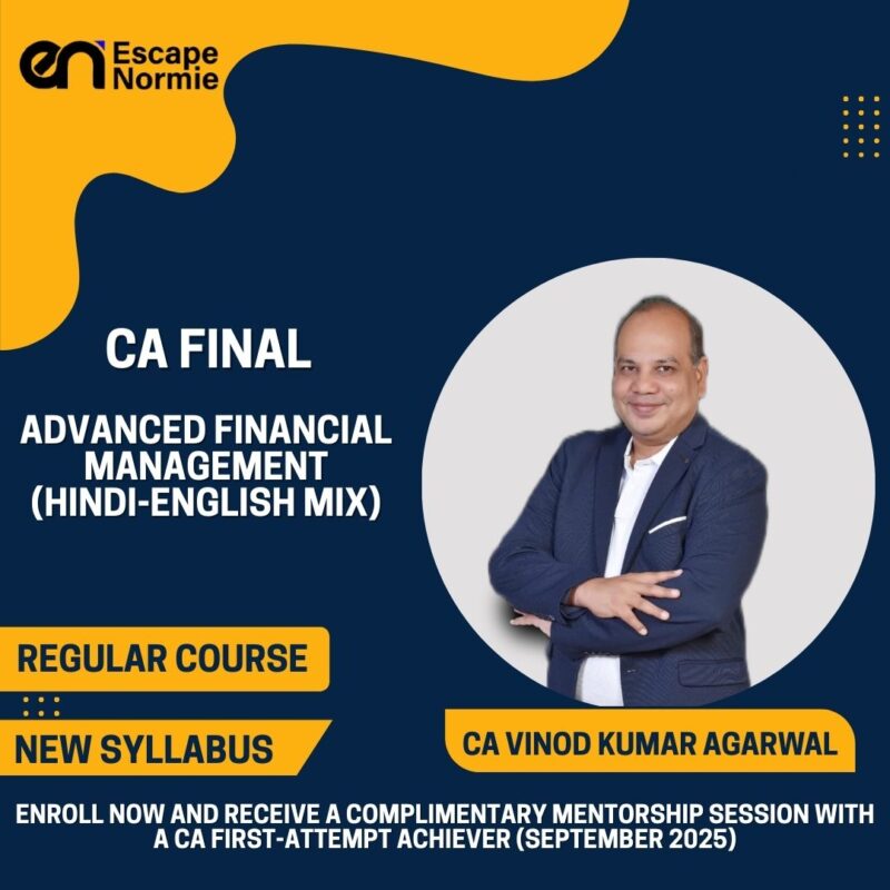 CA Vinod Kumar Agarwal (AFM-Regular-New Scheme Lectures V1.-Hindi-English Mix)