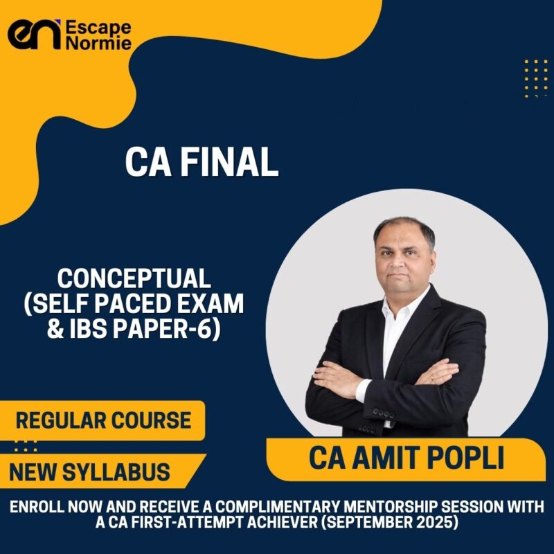 CA Amit Popli (IBS-Self-Paced Exam-Regular-Conceptual Batch-Hindi-English Mix)