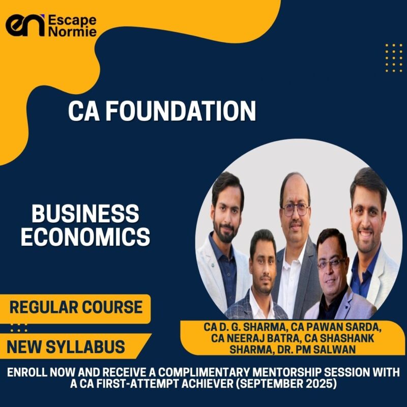 CA D.G. Sharma, CA Pawan Sarda, CA Neeraj Batra, CA Shashank Sharma & Dr. PM Salwan(Business Economics-Regular-English & Hindi))