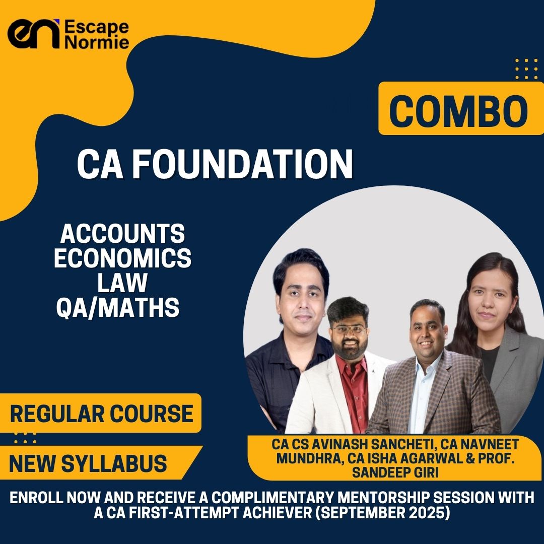 CA Foundation Combo-CA CS Avinash Sancheti , CA Navneet Mundhra, CA Isha Agarwal, Prof. Sandeep Giri(All 4 Papers)