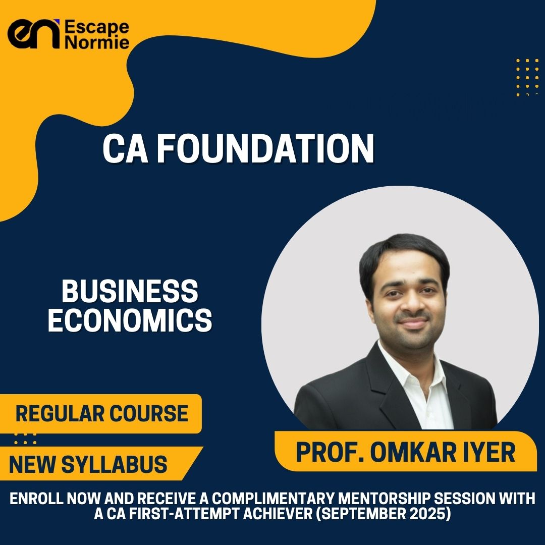 CA Foundation- Prof Omkar Iyer(Business Economics)