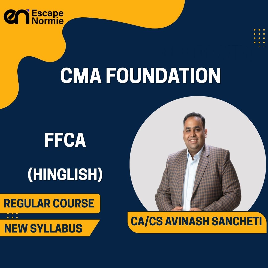 CMA Foundation Ongoing Batch- CA CS Avinash Sancheti(Accounting)