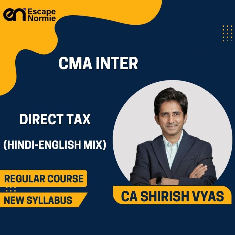 CA Shirish Vyas (Direct Tax-Regular-Hindi-English Mix)