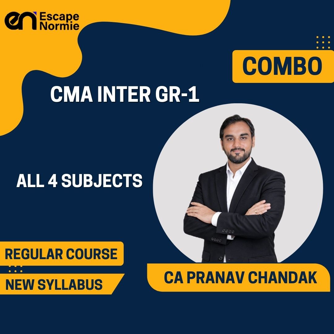 CMA Inter Combo Gr-1- CA Pranav Chandak (All 4 Subjects)