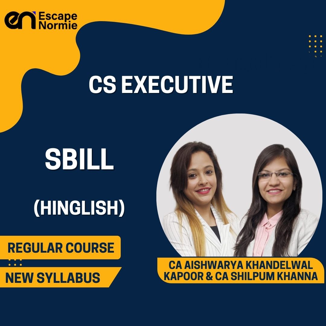 CS Executive- CA Aishwarya Khandelwal Kapoor & CA Shilpum Khanna (Setting Up of Business, Industrial & Labour Laws)