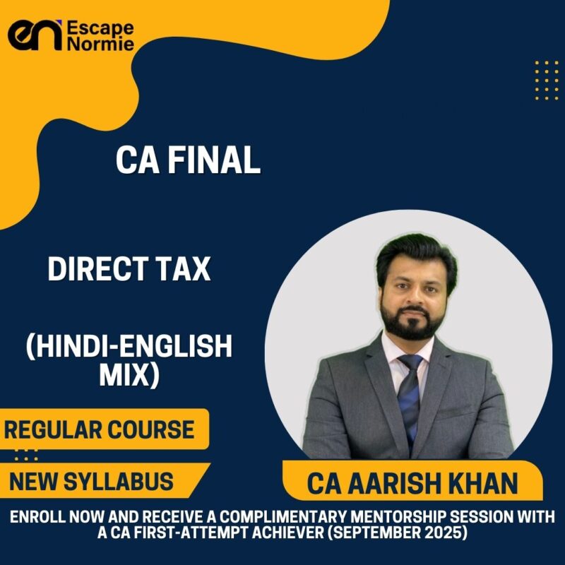 CA Aarish Khan (Direct Tax-Regular-Hindi-English Mix)