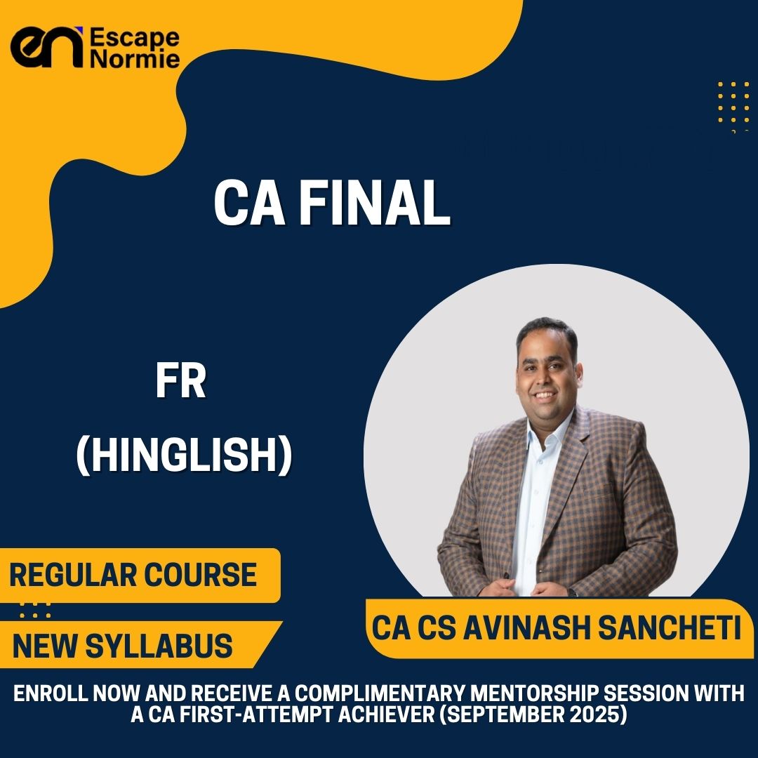 CA Final- CA CS Avinash Sancheti(Financial Reporting)