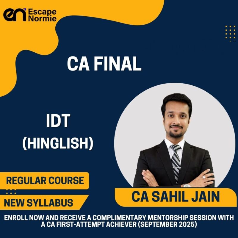 CA Sahil Jain (IDT-Regular-Hinglish)