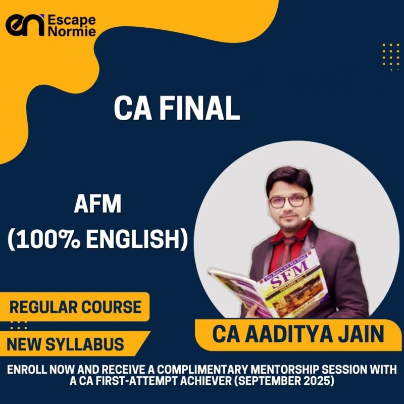 CA Aaditya Jain (AFM-Regular-Exam Oriented(Maximum)-100% English)