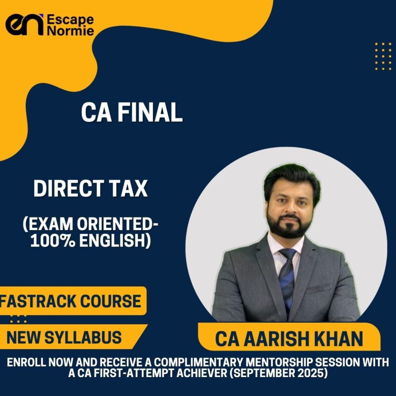 CA Aarish Khan (Direct Tax-Fastrack-Exam Oriented-100% English)