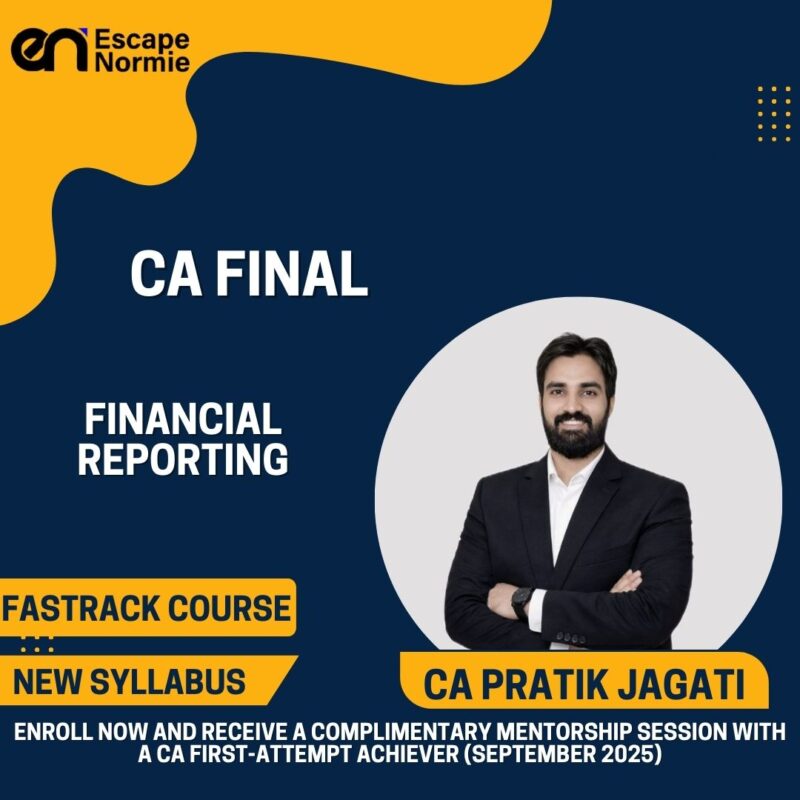 CA Pratik Jagati (Financial Reporting-Fastrack-Hindi-English Mix)