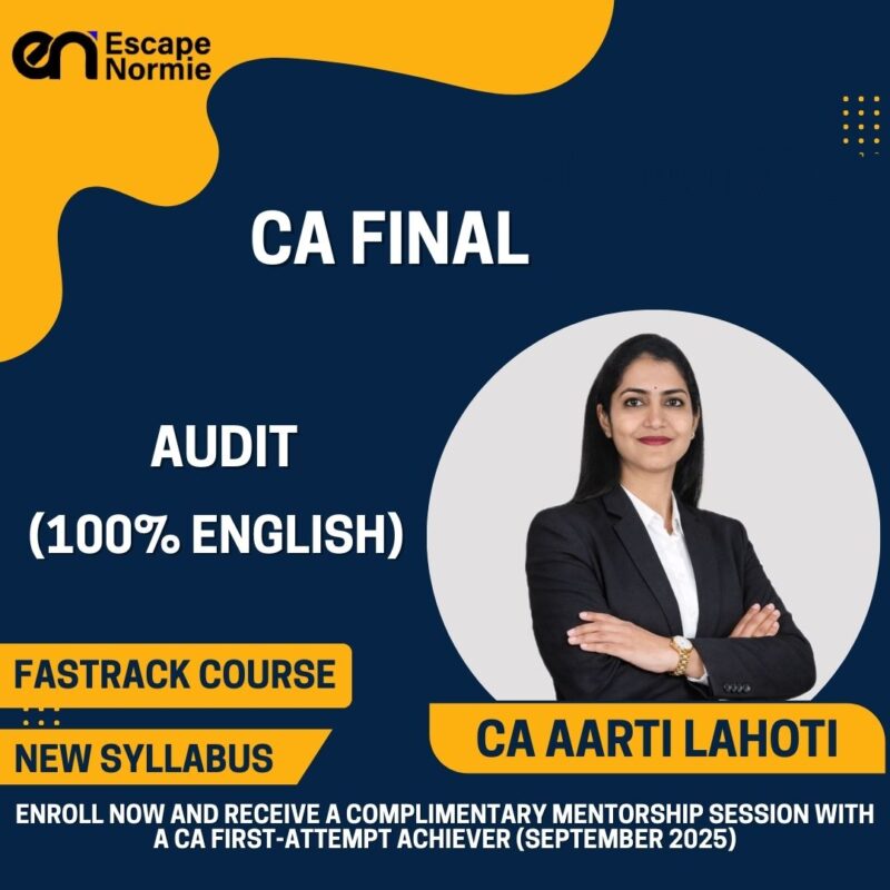 CA Aarti Lahoti (Audit-Fastrack-Recorded Batch-100% English)