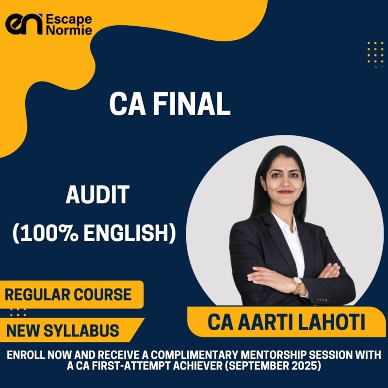 CA Aarti Lahoti (Audit-Regular-Live Classes-100% English)