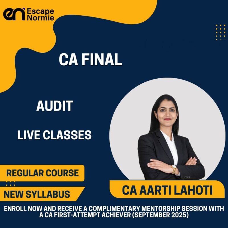 CA Aarti Lahoti (Advance Auditing-Regular-Live Classes-100% English)