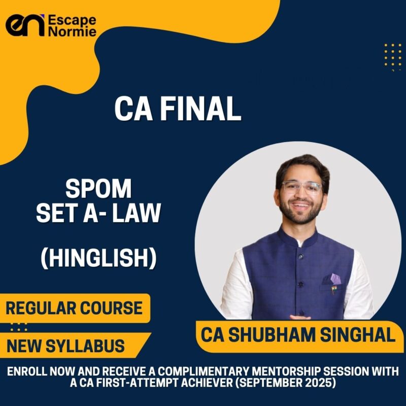 CA Shubham Singhal (SET A Self Paced Online Module-Hinglish)