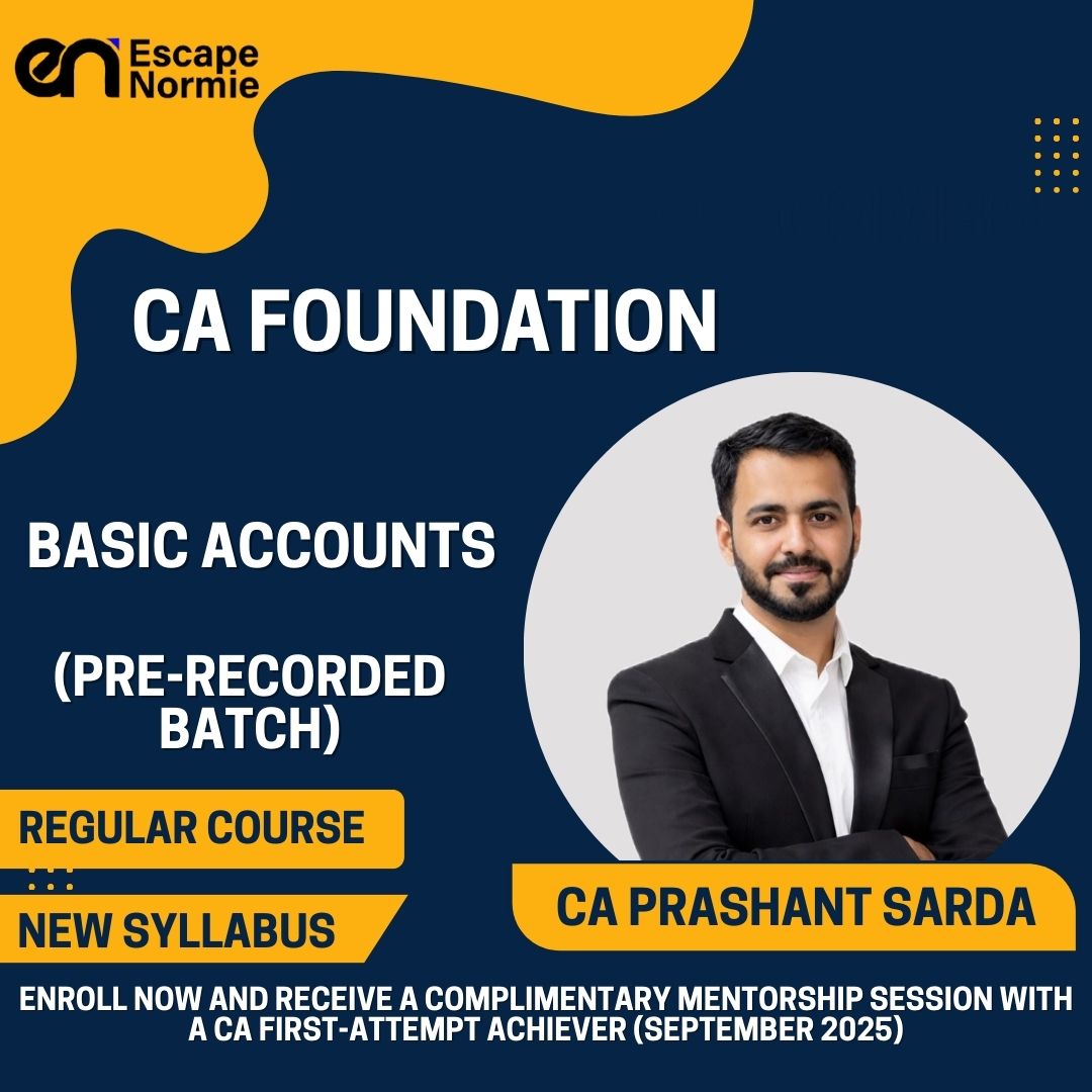 CA Foundation Pre-recorded Batch- CA Prashant Sarda (Basic Accounts)
