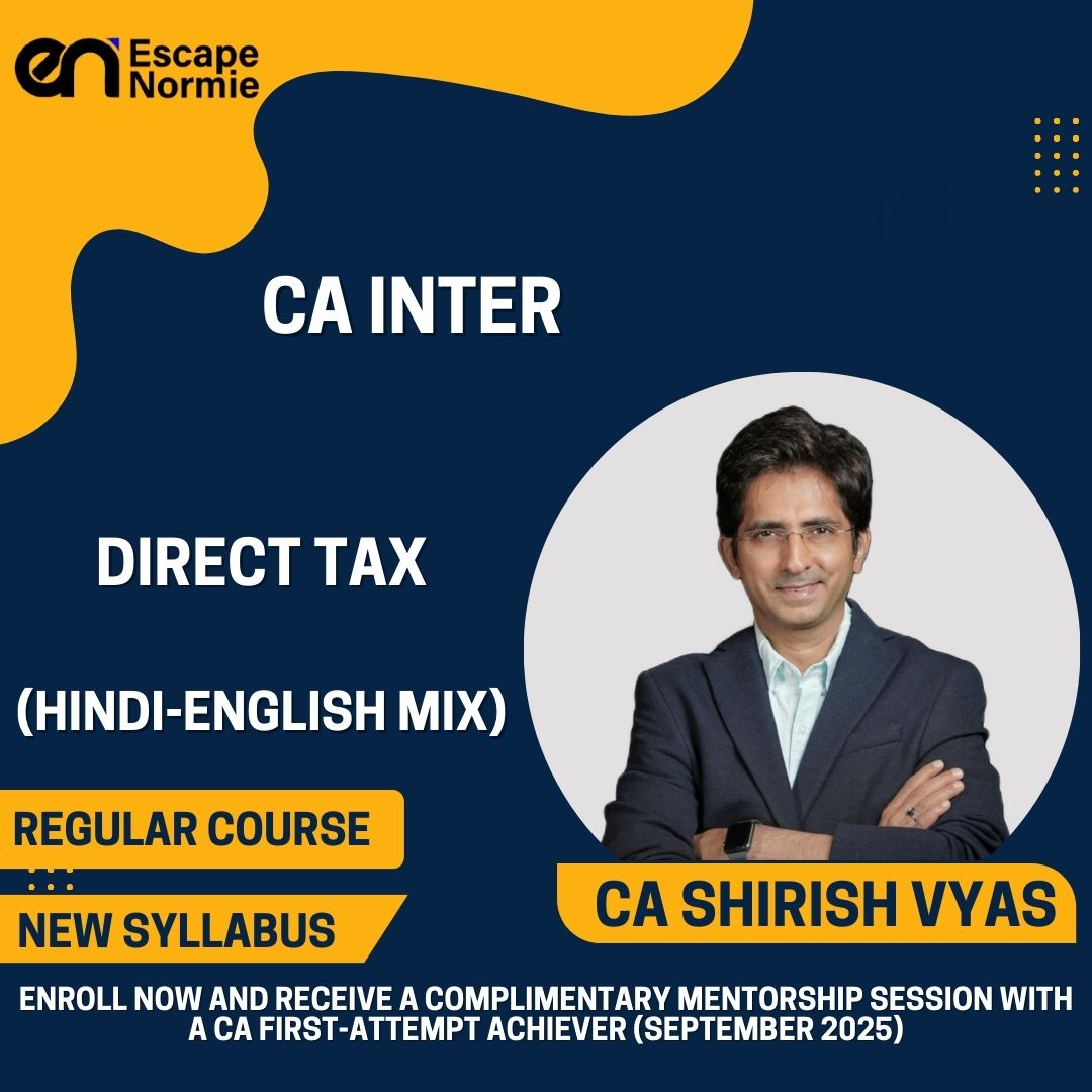 CA Inter- CA Shirish Vyas (Direct Tax-Hindi-English Mix)