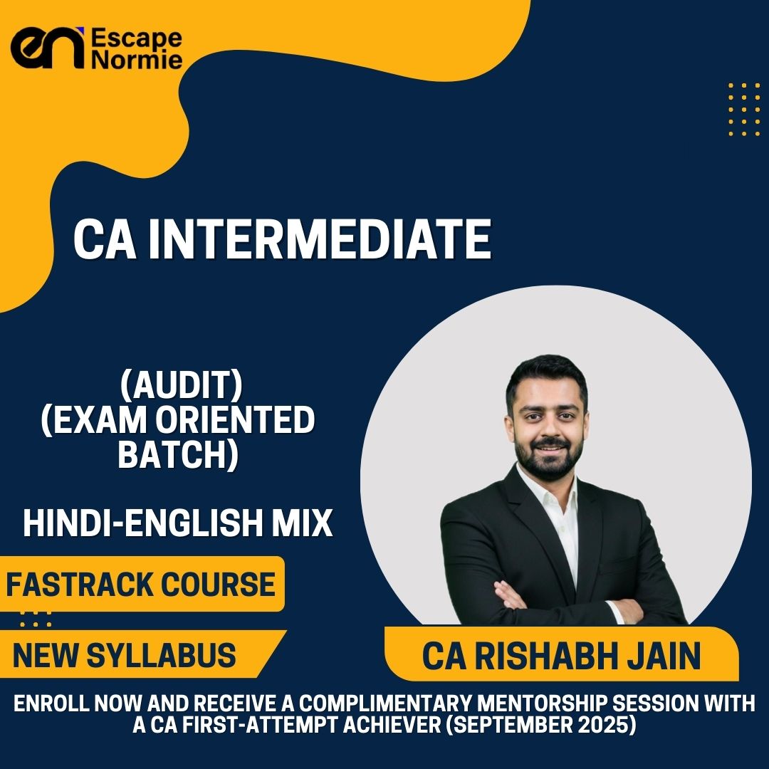 CA Intermediate-CA Rishabh Jain-(Audit Exam Oriented Fastrack Batch)