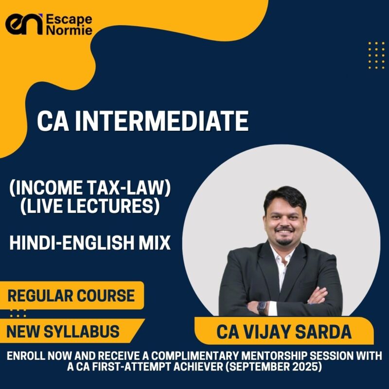 CA Vijay Sarda (Income Tax- Law-Regular-Live Lectures-Hindi-English Mix)