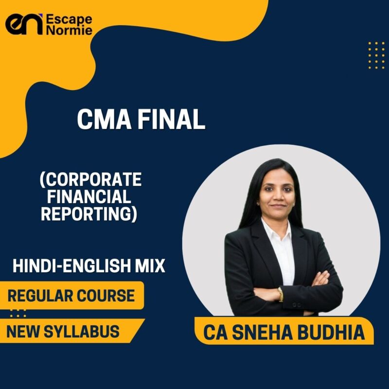 CA Sneha Budhia (Corporate Financial Reporting-Regular-Hindi-English Mix)