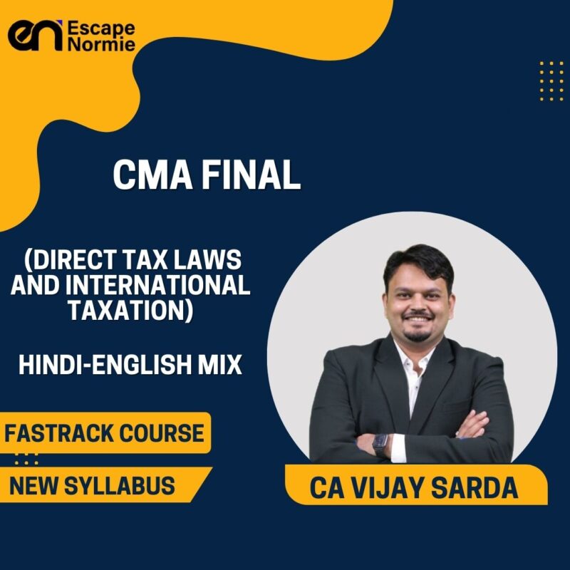 CA Vijay Sarda (Direct Tax Laws and International Taxation-Fastrack-Hindi-English Mix)