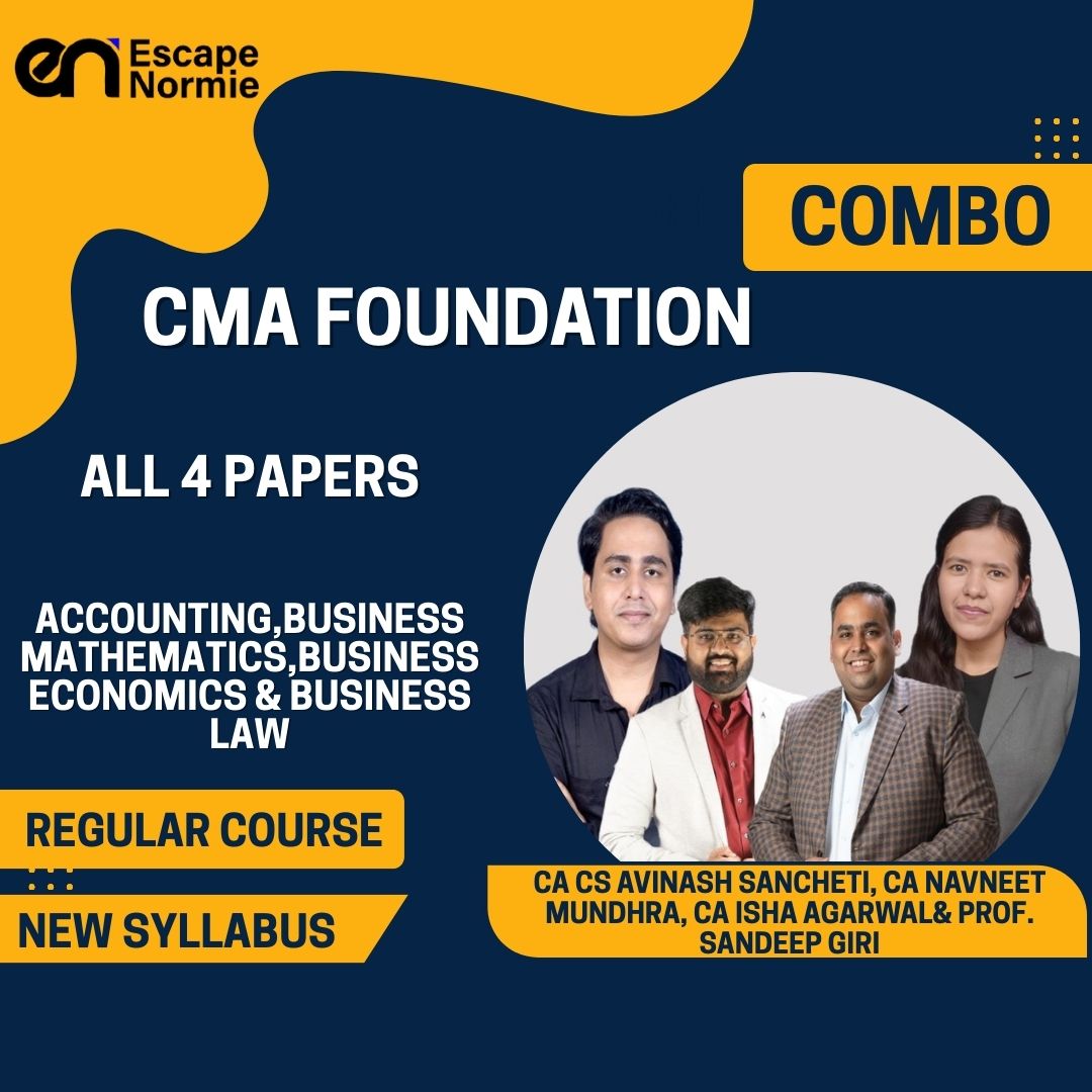 CMA Foundation Combo-CA CS Avinash Sancheti , CA Navneet Mundhra, CA Isha Agarwal, Prof. Sandeep Giri(All 4 Papers)