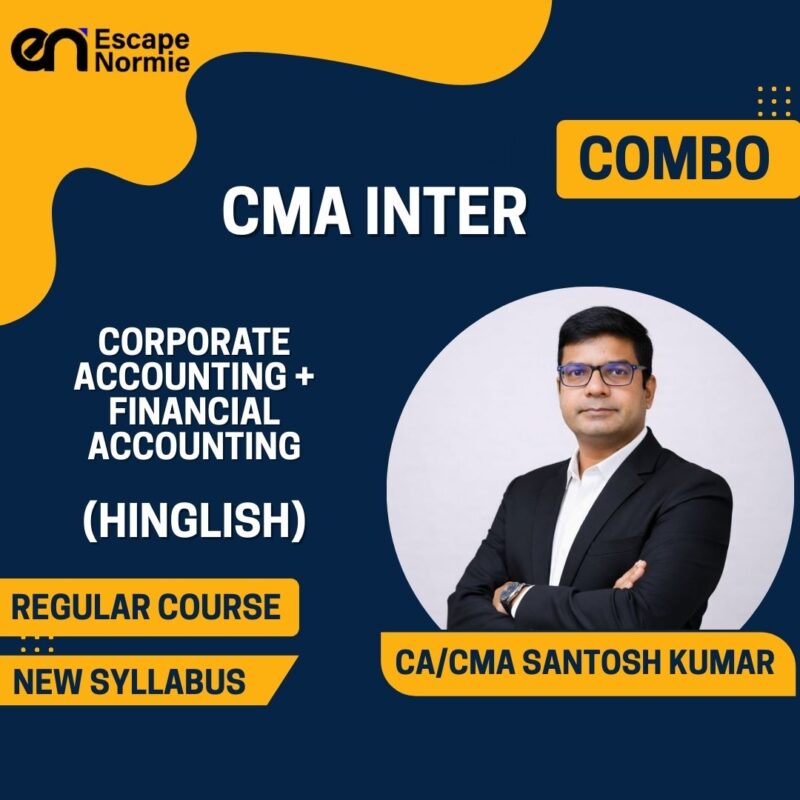Combo-CMA Inter Both Group-Financial Accounting & Corporate Accounting-Regular-Hinglish