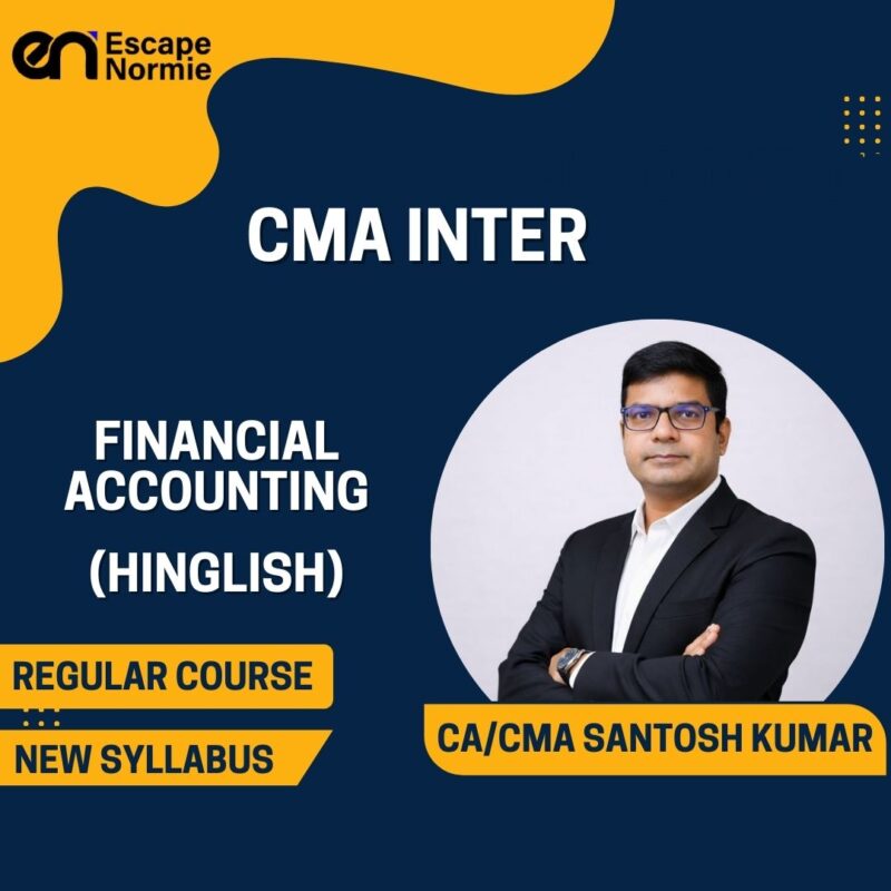 CA/CMA Santosh Kumar (Financial Accounting-Regular-Hinglish)
