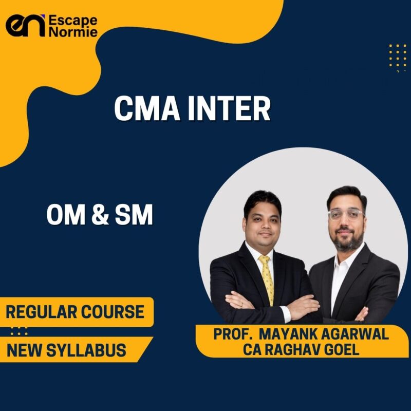 Prof. Mayank Agarwal & CA Raghav Goel (OM & SM-Regular)