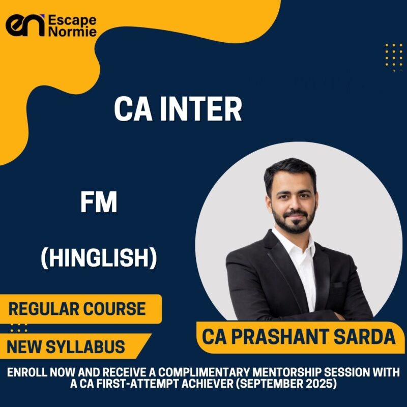 CA Prashant Sarda (FM-Regular-Exam Oriented Batch-Hinglish)