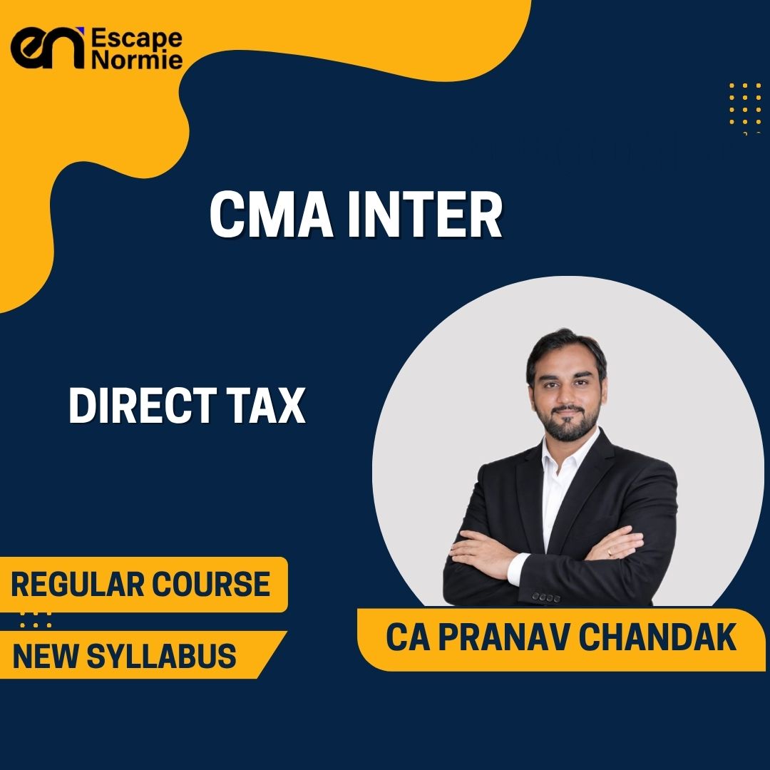CMA Inter Gr-1- CA Pranav Chandak (Direct Taxtion)