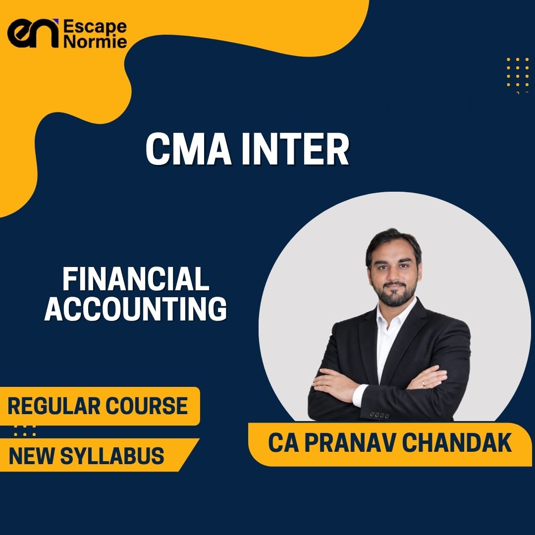 CMA Inter Gr-1- CA Pranav Chandak (Financial Accounting)