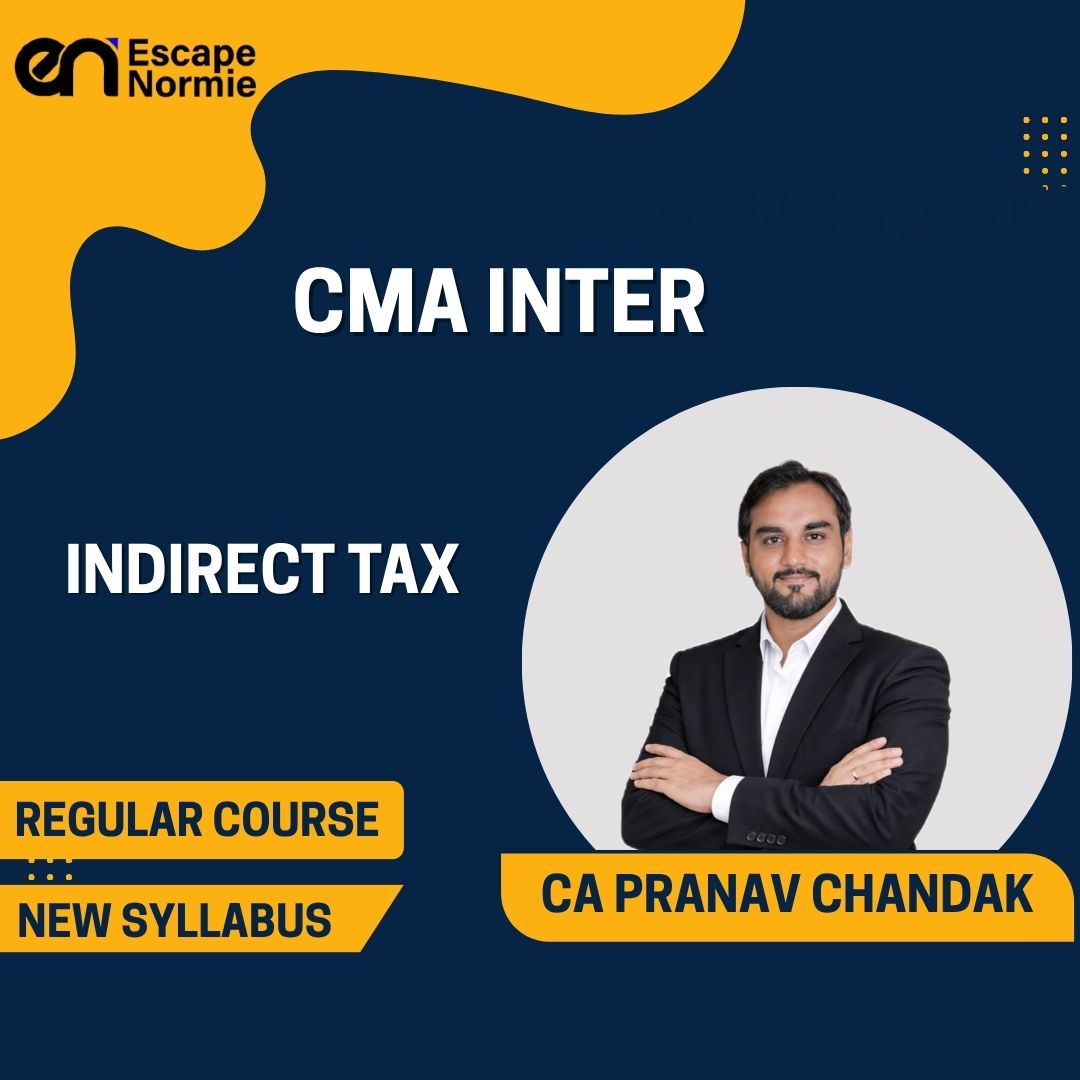 CMA Inter Gr-1- CA Pranav Chandak (Indirect Taxtion)